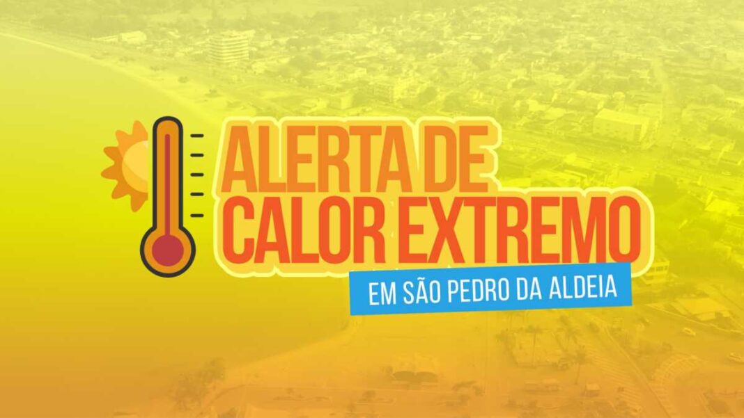 Prefeitura de São Pedro da Aldeia alerta população para calor extremo