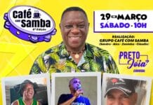 AGENDA DO SAMBA: Preto Joia desperta Jaconé com o Café com Samba