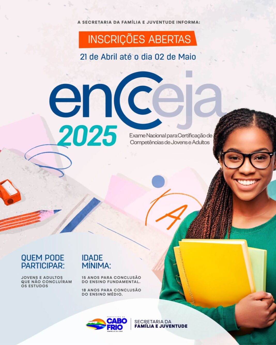 Encceja 2025: inscrições começam nesta segunda-feira, 21 de abril