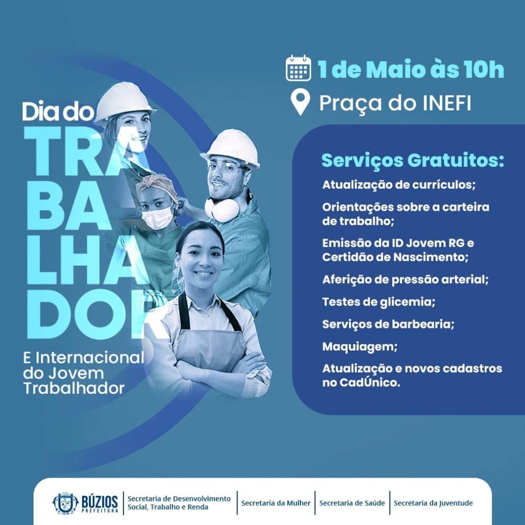 Prefeitura de Búzios realizará ação especial para o Dia do Trabalhador e o Dia Internacional do Jovem Trabalhador