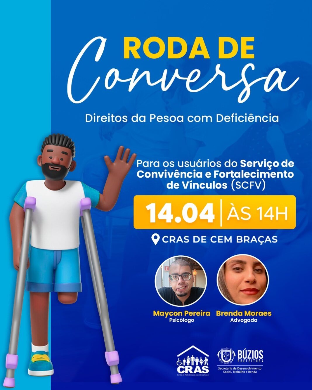 Roda de Conversa: Direitos da Pessoa com Deficiência para os usuários do Serviço de Convivência e Fortalecimento de Vínculos (SCFV)