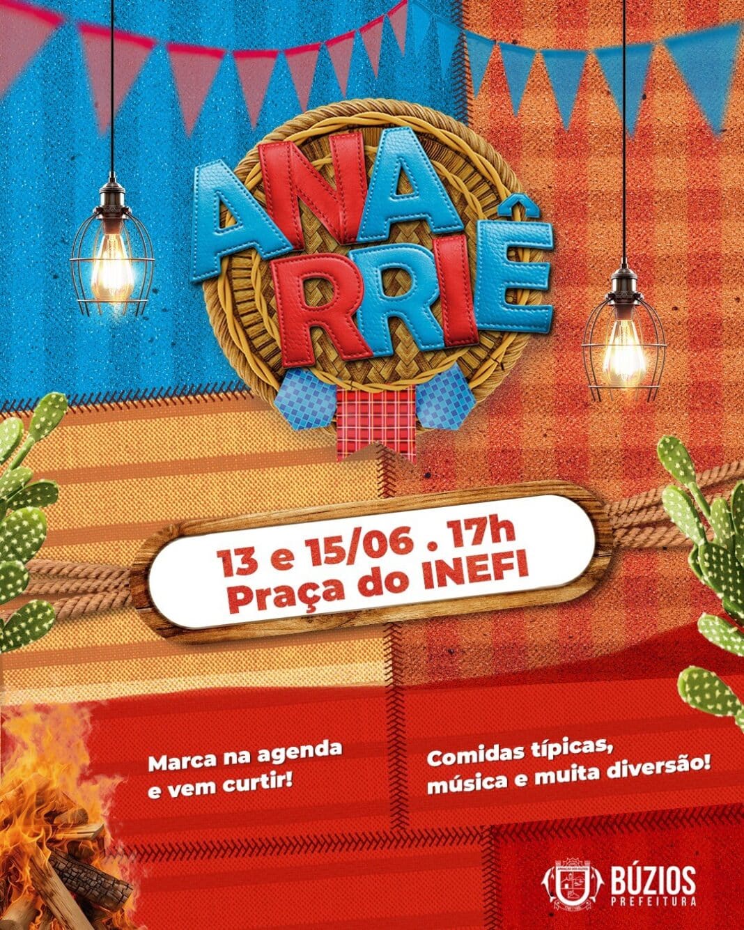 Anarriê Búzios acontece de 13 a 15 de Junho na Praça do INEFI, a partir das 17h