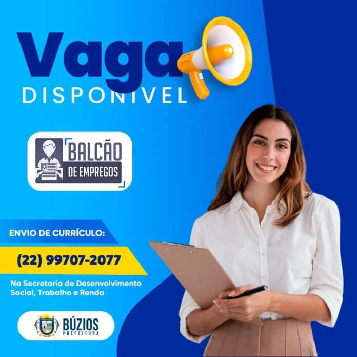 Balcão de Empregos de Búzios divulga nova vaga na área administrativa