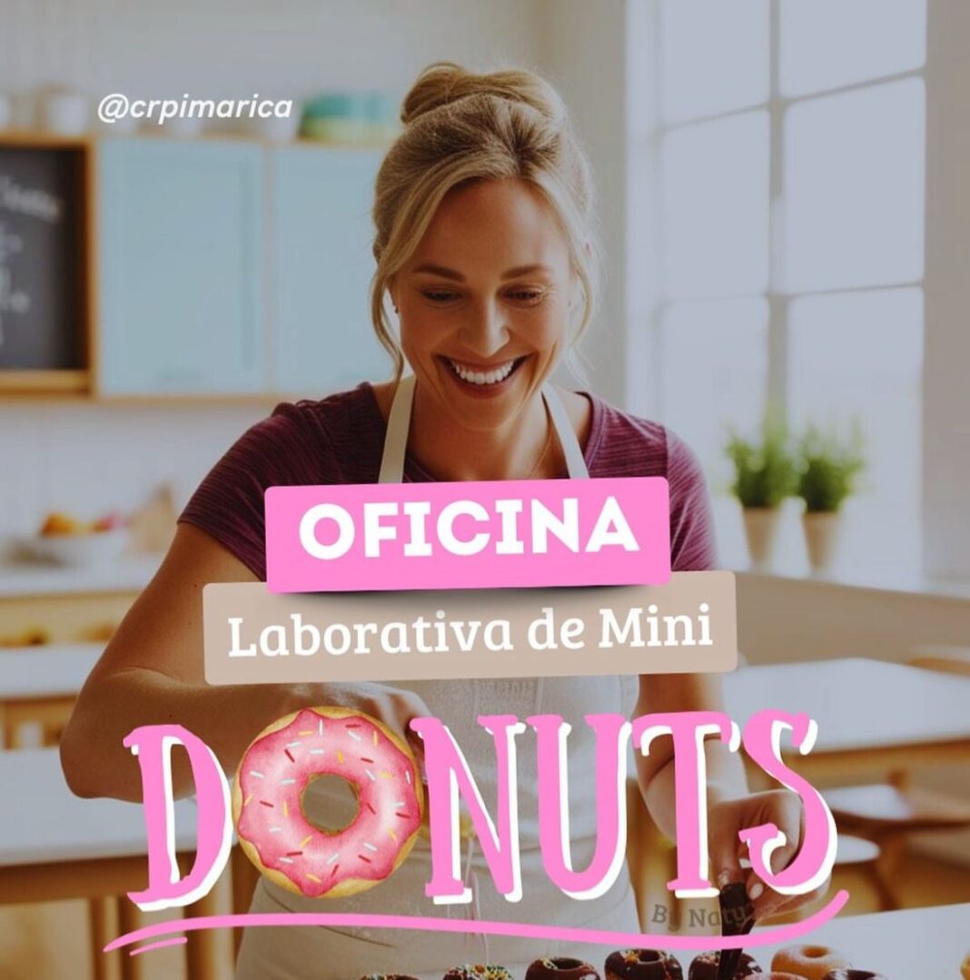 Centro de Referência em Políticas Inclusivas recebe inscrições para ‘Oficina Laborativa de Mini Cake Donuts’