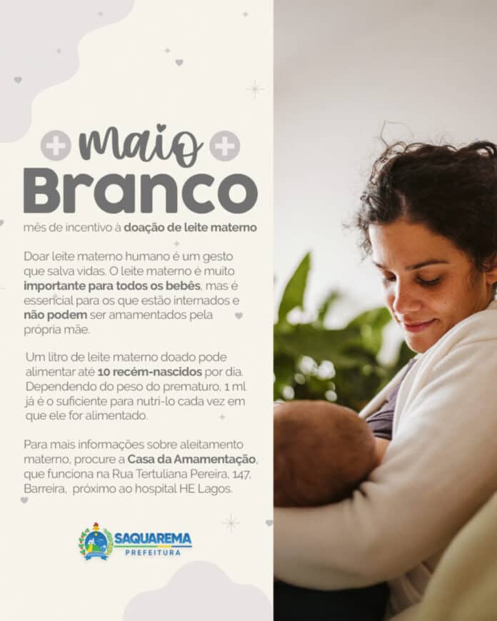 Maio Branco: incentivo à doação de leite materno em Saquarema