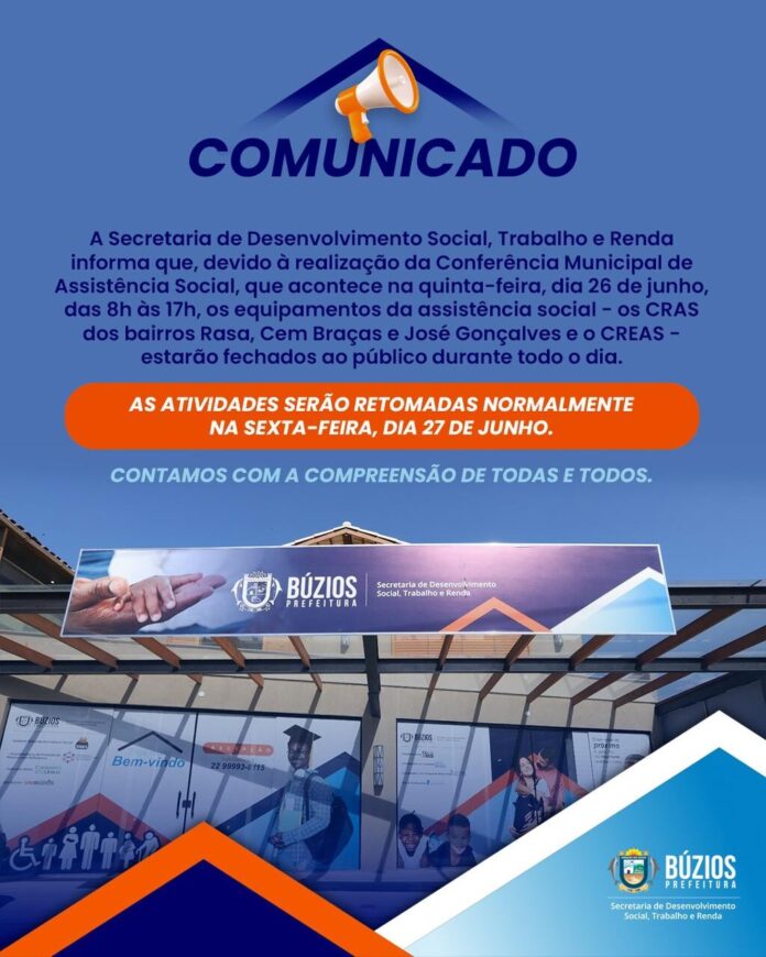 COMUNICADO – Equipamentos da Assistência Social estarão fechados nesta quinta-feira (26)