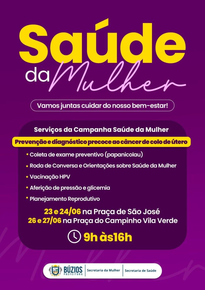 Campanha “Saúde da Mulher” segue nos dias 26 e 27 de junho na Praça do Campinho, em Vila Verde