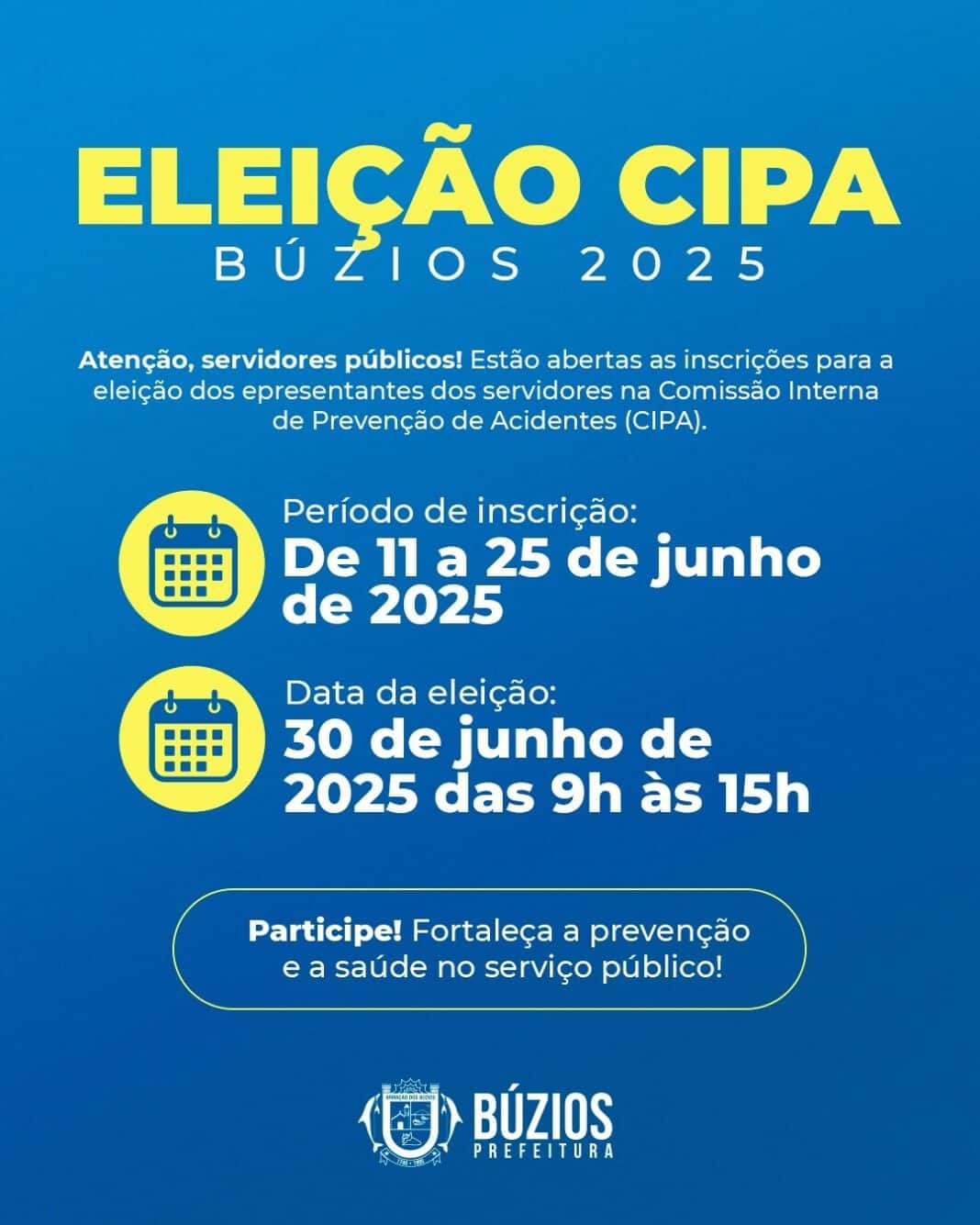Prefeitura de Búzios abre inscrição para eleição dos membros representantes dos servidores na Comissão Interna de Prevenção de Acidentes