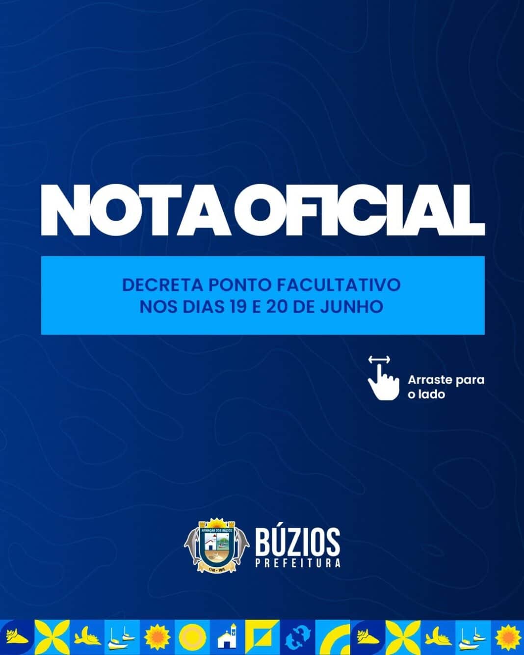 Prefeitura de Búzios decreta ponto facultativo nos dias 19 e 20 de junho