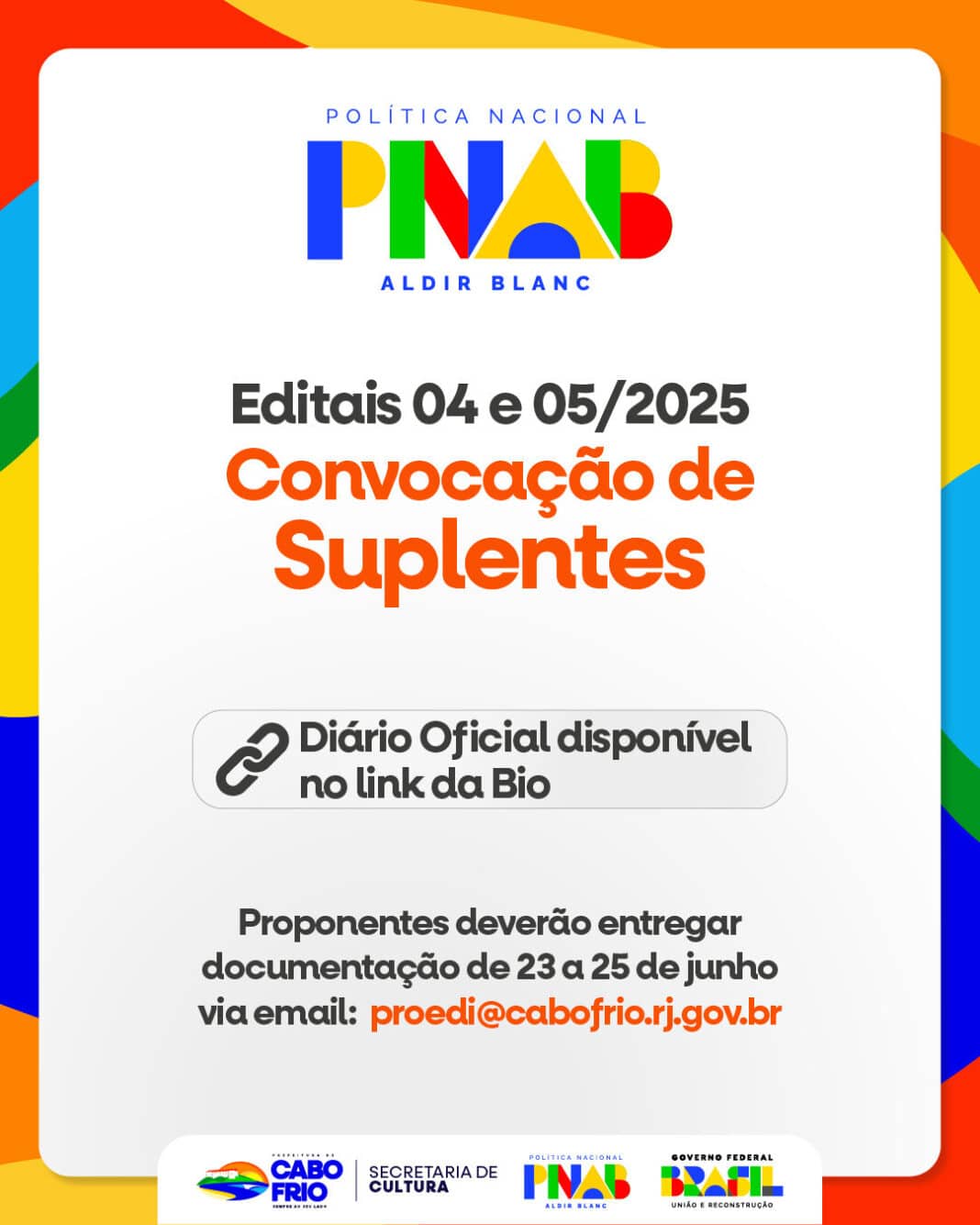 Prefeitura de Cabo Frio convoca suplentes dos editais da PNAB