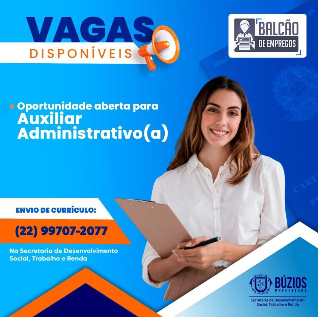 Balcão de Empregos de Búzios está com vaga disponível para Auxiliar Administrativo(a)