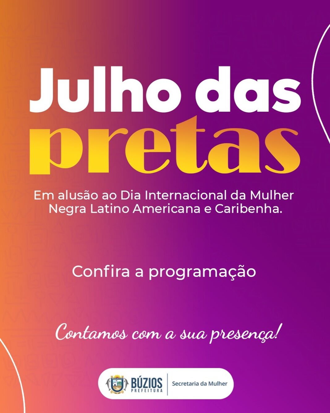 Búzios celebra o Dia Internacional da Mulher Negra Latino-Americana e Caribenha com quatro dias de programação