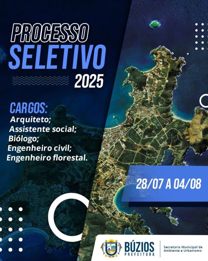 Estão abertas as inscrições para Processo Seletivo Simplificado da Secretaria do Ambiente e Licenciamento Ambiental e Urbanístico de Búzios