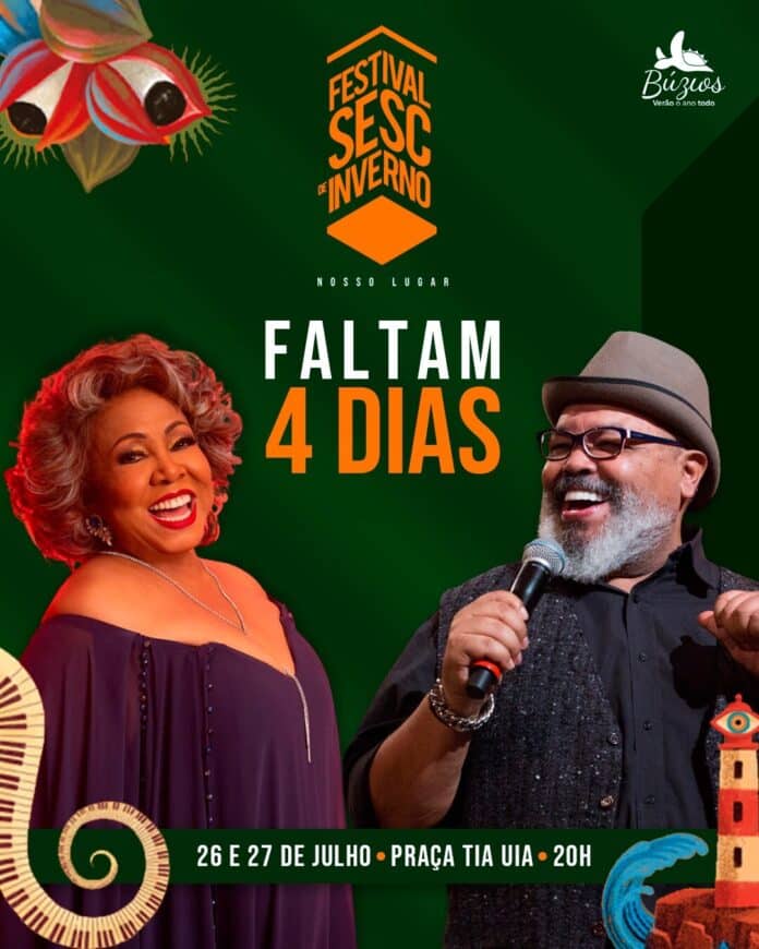 Faltam 4 dias para Jorge Aragão e Alcione se apresentarem no Festival de Inverno de Búzios