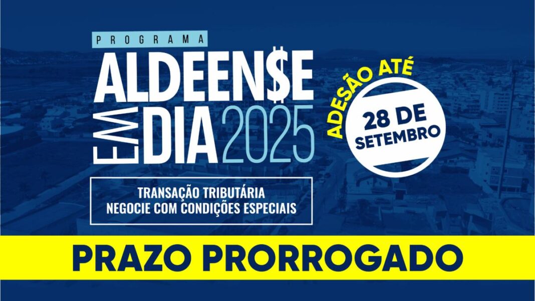 Prefeitura amplia prazo do programa “Aldeense em Dia” 