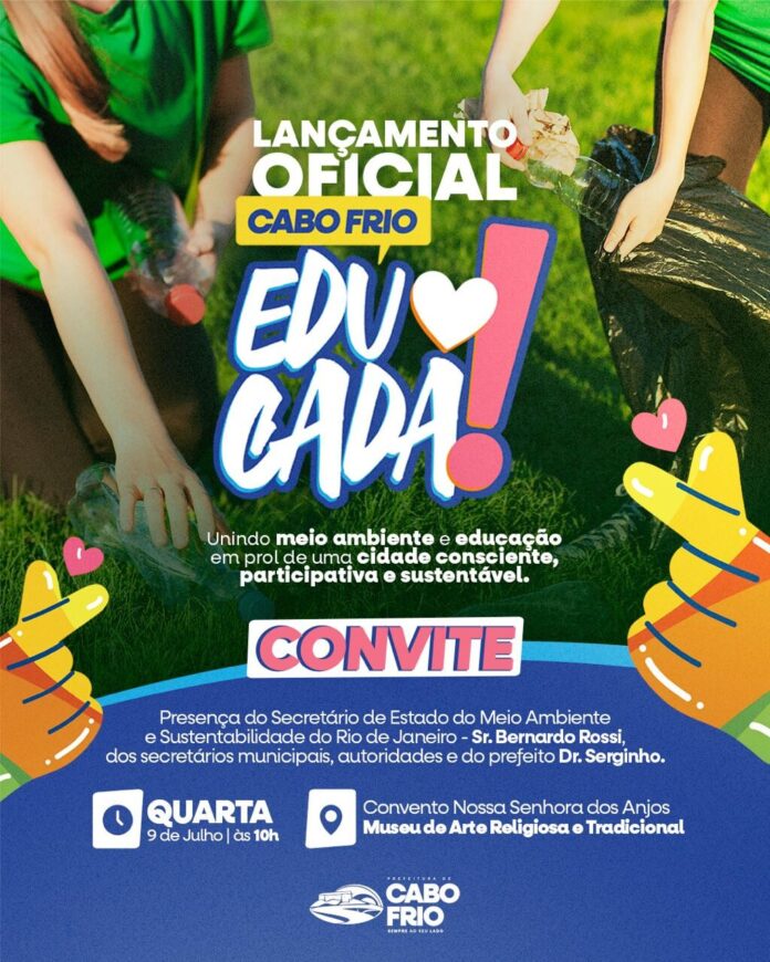 Prefeitura lança o programa Cabo Frio Educada na próxima quarta-feira