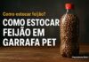 Feijão para 5 Anos: Como Estocar com Sistema a Vácuo em Garrafa PET Feijão para 5 Anos: Como Estocar com Sistema a Vácuo em Garrafa PET