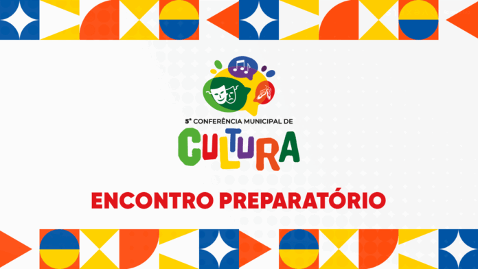 São Pedro da Aldeia realiza encontro preparatório para a 5ª Conferência Municipal de Cultura nesta terça (05)