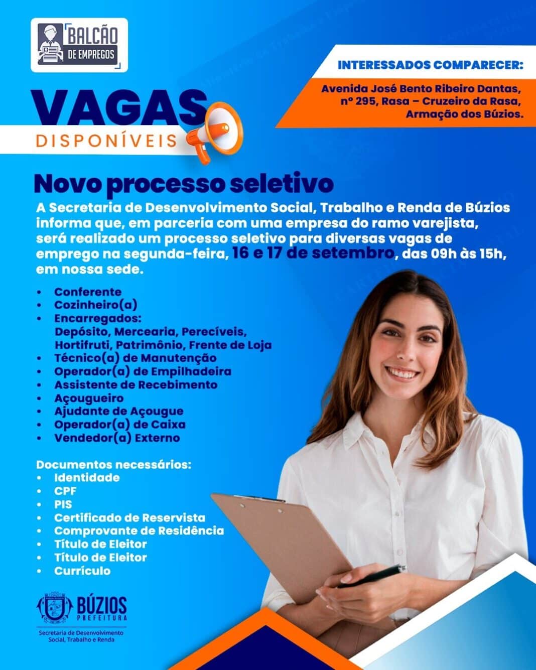 Secretaria de Desenvolvimento Social de Búzios recebe novo processo seletivo de empresa do ramo varejista