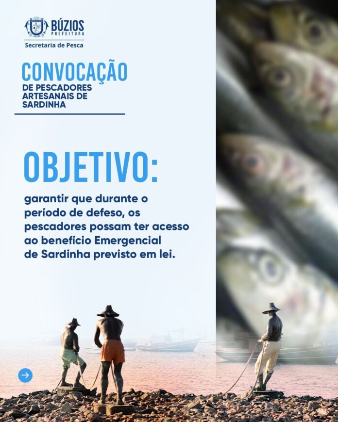 Prefeitura de Búzios inicia cadastramento para o Auxílio Defeso da Sardinha Municipal 2025