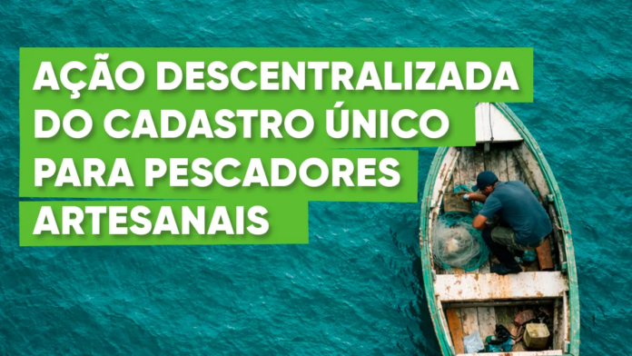 Prefeitura realiza ação descentralizada do Cadastro Único para pescadores artesanais