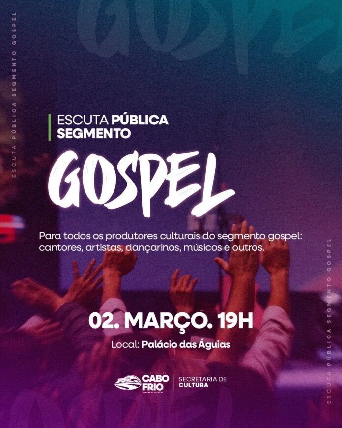 Prefeitura de Cabo Frio realiza escuta pública do segmento gospel