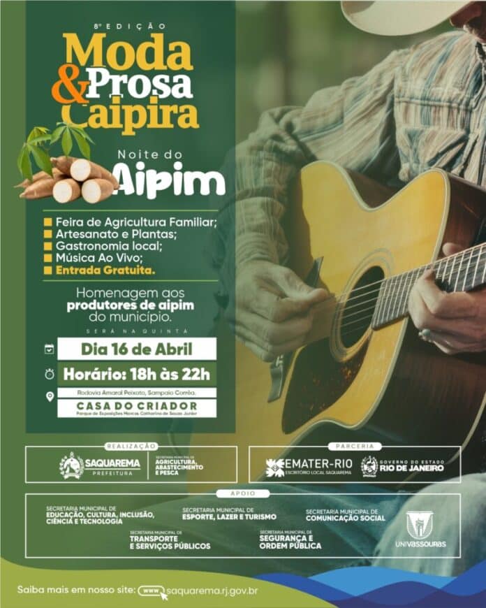 Saquarema realiza 8ª edição da “Moda & Prosa Caipira – Noite do Aipim” em Sampaio Corrêa