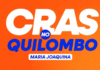 Quilombo Maria Joaquina recebe ação itinerante do CRAS nesta quarta-feira (1º) Quilombo Maria Joaquina recebe ação itinerante do CRAS nesta quarta-feira (1º)