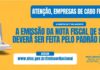 Emissão de Notas Fiscais de Serviços pelo sistema nacional começa em 1° de agosto, em Cabo Frio Emissão de Notas Fiscais de Serviços pelo sistema nacional começa em 1° de agosto, em Cabo Frio