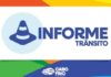 INFORME DE TRÂNSITO – Notícias INFORME DE TRÂNSITO - Notícias