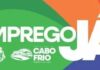 Programa “Emprego Já!” divulga novas oportunidades de emprego; balanço semanal soma 508 vagas Programa “Emprego Já!” divulga novas oportunidades de emprego; balanço semanal soma 508 vagas